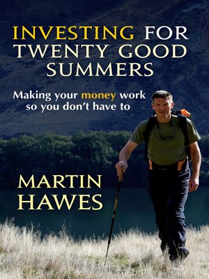 cover image of Investing for Twenty Good Summers